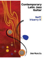 Neff Irizarry: Contemporary Latin Jazz Guitar (noty na kytaru) (+audio)