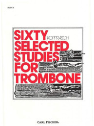Georg Kopprasch: 60 Selected Studies for Trombone 2 (noty na pozoun)