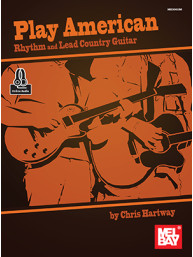 Play American: Rhythm and Lead Country Guitar (noty, tabulatury na kytaru) (+audio)