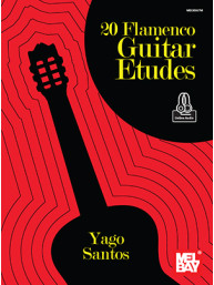 Yago Santos: 20 Flamenco Guitar Etudes (noty, tabulatury na kytaru) (+audio)