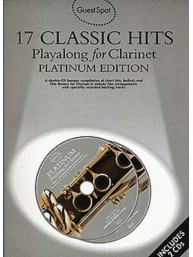 Guest Spot: 17 Classic Hits - Platinum Edition (noty na klarinet) (+audio)