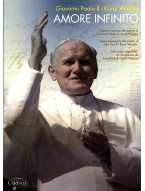 Giovanni Paolo II - Karol Wojtyla: Amore Infinito (noty na klavír, zpěv, akordy)