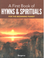 A First Book of Hymns and Spirituals (noty na snadný klavír)