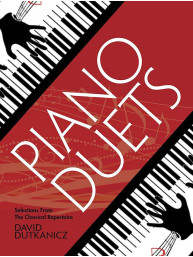 David Dutkanicz: Piano Duets (noty na čtyřruční klavír)