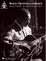 Wes Montgomery: Guitar Anthology (noty, tabulatury na kytaru)
