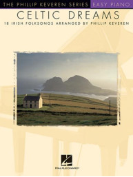 Phillip Keveren Series: Celtic Dreams (noty na snadný klavír)