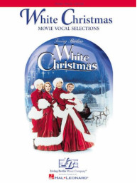 Irving Berlin: White Christmas / Bílé vánoce (noty na klavír, zpěv)