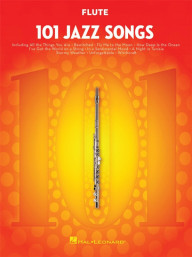 101 Jazz Songs (noty na příčnou flétnu)