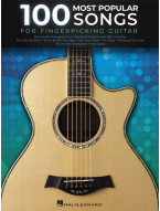 100 Most Popular Songs for Fingerpicking Guitar (noty, tabulatury na kytaru)
