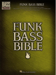 Funk Bass Bible (noty, tabulatury na baskytaru)