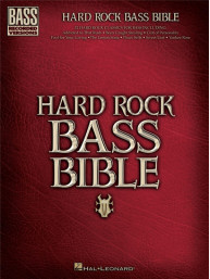 Hard Rock Bass Bible (noty, tabulatury na baskytaru)
