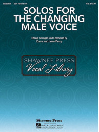 Solos for the Changing Male Voice (noty na zpěv, klavír)