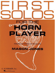 First Solos for the Horn Player (noty na lesní roh, klavír)