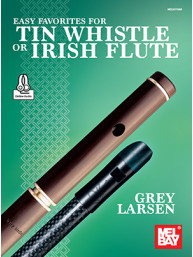 Easy Favorites for Tin Whistle or Irish Flute (noty na irskou flétnu) (+audio)