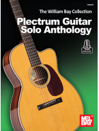 William Bay Collection: Plectrum Guitar Solo Anthology (noty na kytaru) (+audio)