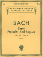 Johann Sebastian Bach: Short Preludes and Fugues (noty na klavír)