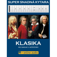 Super Snadná Kytara: Klasika pro samouky a začátečníky (+audio)