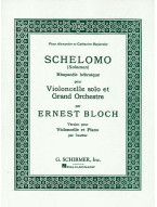 Ernest Bloch: Schelomo (noty na violoncello, klavír)