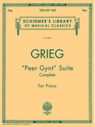 Edvard Grieg: Peer Gynt Suite - Complete (noty na klavír)