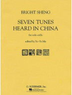 Bright Sheng: Seven Tunes Heard in China (noty na violoncello)