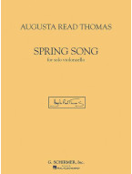 Augusta Read Thomas: Spring Song (noty na violoncello)