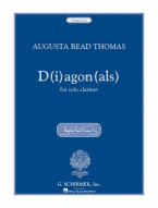 Augusta Read Thomas: D(i)agon(als) (noty na klarinet)