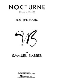 Samuel Barber: Nocturne Op. 33 - Homage to John Fields (noty na klavír)