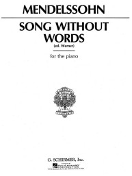 Felix Mendelssohn Bartholdy: Song Without Words (noty na klavír)