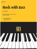 Melvin Stecher, Norman Horowitz: Rock with Jazz 2 (noty na klavír)