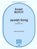 Ernest Bloch: Jewish Song from Jewish Life, No. 3 (noty na violoncello)
