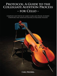 Protocol: A Guide to the Collegiate Audition Process (noty na violoncello)