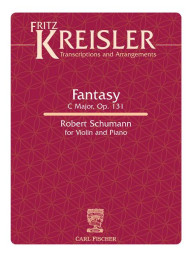 Robert Schumann, Fritz Kreisler: Fantasy for Violin and Orchestra (noty na housle, klavír)