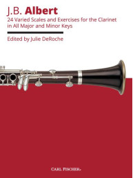 J. B. Albert: 24 Varied Scales and Exercises in All Major and Minor Keys (noty na klarinet)