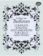 Ludwig van Beethoven: Complete Sonatas and Variations (noty na violoncello, klavír)