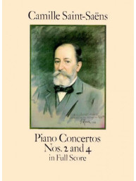 Camille Saint-Saëns: Piano Concertos Nos. 2 And 4 In Full Score (noty pro klavír, orchestr)