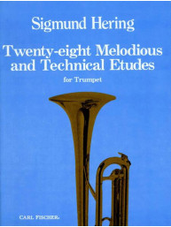 Sigmund Hering: 28 Melodious & Technical Etudes (noty na trubku)