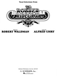 Robert Waldman: Robber Bridegroom (noty na klavír, zpěv, akordy)
