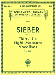 F. Sieber: 36 Eight-Measure Vocalises, Op. 94 - Alto (noty na zpěv, klavír)