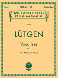 B. Lütgen: Vocalises 1 - Medium Voice (noty na zpěv, klavír)