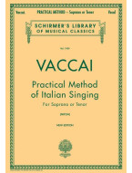 Nicola Vaccai: Practical Method of Italian Singing - Soprano or Tenor (noty na zpěv, klavír)