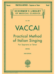 Nicola Vaccai: Practical Method of Italian Singing - Soprano or Tenor (noty na zpěv, klavír)