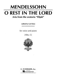 Felix Mendelssohn Bartholdy: O Rest in the Lord from Elijah (noty na zpěv, klavír)