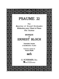 Ernest Bloch: Psaume 22 (noty na zpěv, klavír)