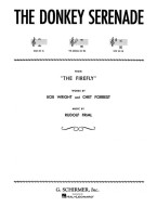 Rudolf Friml: Donkey Serenade from The Firefly (noty na zpěv, klavír)