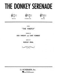 Rudolf Friml: Donkey Serenade from The Firefly (noty na zpěv, klavír)