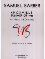 Samuel Barber: Knoxville - Summer of 1915 (noty na zpěv, klavír)