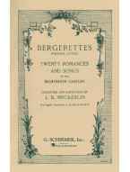 Jean-Baptiste Weckerlin: Bergerettes - Pastoral Ditties (noty na zpěv, klavír)