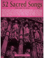 52 Sacred Songs You Like to Sing (noty na zpěv, klavír)