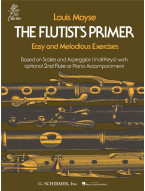 Louis Moyse: The Flutist's Primer (noty na příčnou flétnu, klavír)