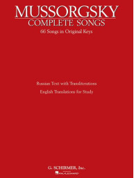Modest Musorgskij: Complete Songs - 66 Songs in Original Keys (noty na zpěv, klavír)